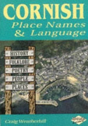 Imagen del vendedor de Cornish Place Names and Language a la venta por WeBuyBooks