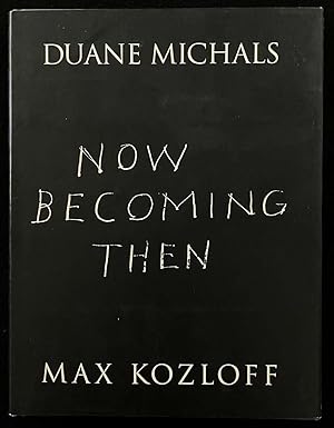 Now Becoming Then: Duane Michals