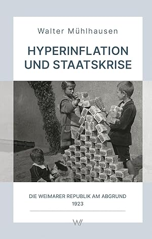 Bild des Verkufers fr Hyperinflation und Staatskrise zum Verkauf von moluna