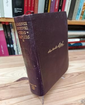 Bild des Verkufers fr Obras completas. Tomo II (1866-1876): Crimen y castigo. El jugador. El idiota. El eterno marido. Demonios. El adolescente. [Traduccin directa del ruso, introduccin, prlogos, notas y censo de personajes de Rafael Cansinos Assens]. zum Verkauf von La Librera, Iberoamerikan. Buchhandlung