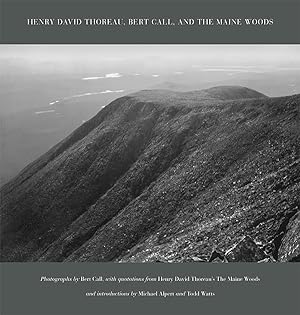 Bild des Verkufers fr Henry David Thoreau, Bert Call, and The Maine Woods zum Verkauf von Craig Olson Books, ABAA/ILAB