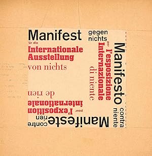 Manifest gegen Nichts ur die Internationale Ausstellung von Nichts. Manifesto contra Niente per L...