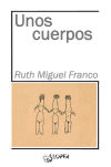 Seller image for Unos cuerpos for sale by AG Library