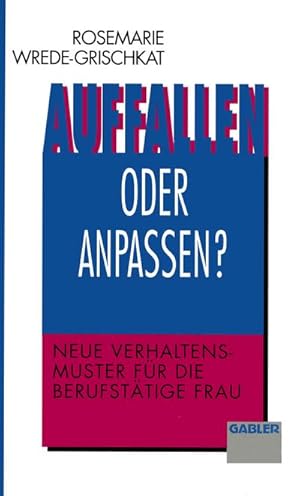 Imagen del vendedor de Auffallen oder anpassen? a la venta por BuchWeltWeit Ludwig Meier e.K.