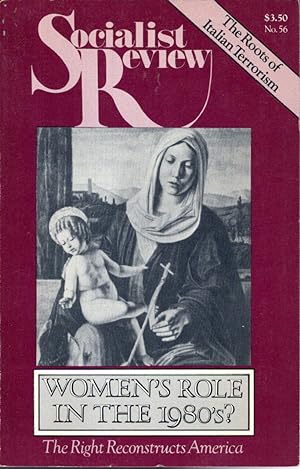 Bild des Verkufers fr Socialist Review: Number #56, Volume. 11, No. 2: March - April, 1981 zum Verkauf von Dorley House Books, Inc.