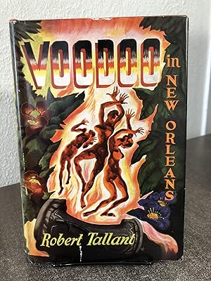 Seller image for Voodoo in New Orleans by Tallant [Hardcover, First Edition in Jacket] for sale by Big Star Books