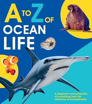 Bild des Verkufers fr to Z of Ocean Life zum Verkauf von GreatBookPrices