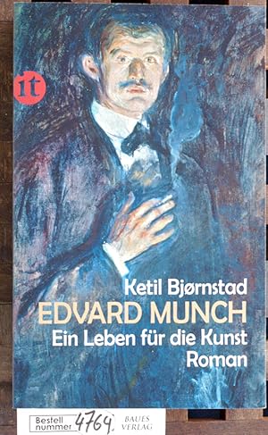 Immagine del venditore per Edvard Munch - ein Leben fr die Kunst : Roman Ketil Bjrnstad. Aus dem Norweg. von Lothar Schneider venduto da Baues Verlag Rainer Baues 