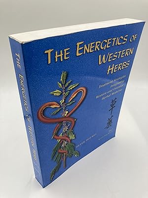 Seller image for The Energetics of Western Herbs: Treatment Strategies Integrating Western Oriental Herbal Medicine, Vol. 1 for sale by thebookforest.com