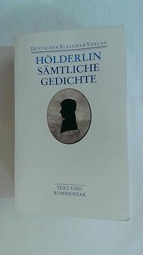 Bild des Verkufers fr SMTLICHE GEDICHTE: TEXT UND KOMMENTAR (DKV TASCHENBUCH). zum Verkauf von Buchmerlin