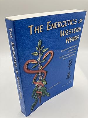 Seller image for The Energetics of Western Herbs: Treatment Strategies Integrating Western & Oriental Herbal Medicine, Vol. 2 for sale by thebookforest.com