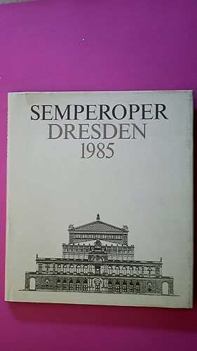 SEMPEROPER DRESDEN 1985.
