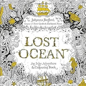 Seller image for Lost Ocean: An Inky Adventure & Colouring Book for sale by WeBuyBooks