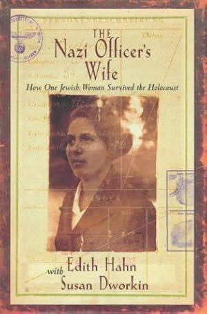 Immagine del venditore per The Nazi Officer's Wife: How one Jewish woman survived the holocaust venduto da WeBuyBooks 2