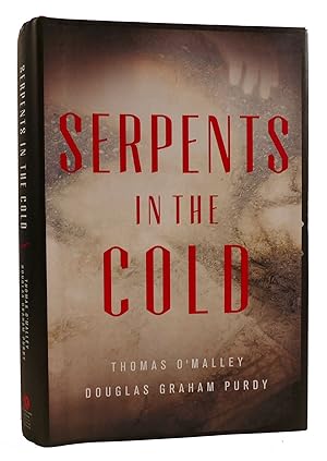 Imagen del vendedor de SERPENTS IN THE COLD a la venta por Rare Book Cellar