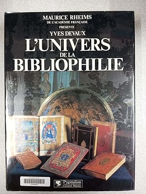 L'Univers de la bibliophilie