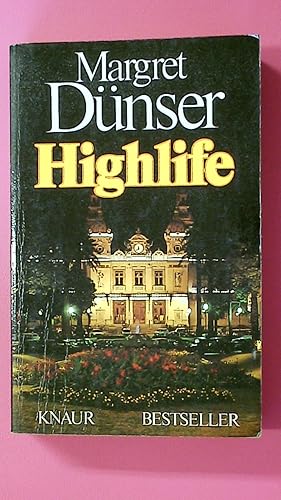 Seller image for HIGHLIFE. for sale by Butterfly Books GmbH & Co. KG