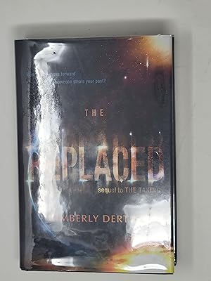 Seller image for The Replaced (The Taking, Book 2) for sale by Cross Genre Books