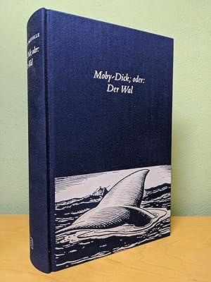 Seller image for Moby-Dick; oder: Der Wal Mit Ill. von Rockwell Kent. Im Anhang ein Essay von Jean-Pierre Lefebvre ber "Die Arbeit des Wals" [u.a.]. for sale by Antiquariat Thomas Haker GmbH & Co. KG