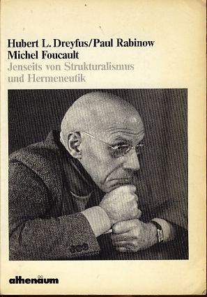 Seller image for Michel Foucault. Jenseits von Strukturalismus und Hermeneutik. Aus d. Amerikan. von Claus Rath u. Ulrich Raulff, Die weisse Reihe for sale by Fundus-Online GbR Borkert Schwarz Zerfa