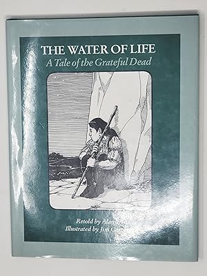 Immagine del venditore per The Water of Life: A Tale of the Grateful Dead venduto da Cross Genre Books
