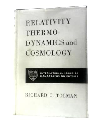Seller image for Relativity Thermodynamics and Cosmology for sale by World of Rare Books