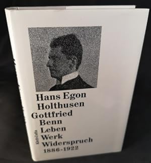 Bild des Verkufers fr Gottfried Benn. Leben, Werk, Widerspruch zum Verkauf von ANTIQUARIAT Franke BRUDDENBOOKS