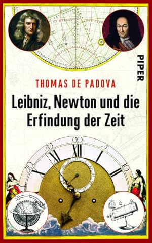 Bild des Verkufers fr Leibniz, Newton und die Erfindung der Zeit. zum Verkauf von Antiquariat Thomas Haker GmbH & Co. KG