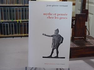 Immagine del venditore per Mythe et pense chez les grecs. - Etudes de psychologie historique. venduto da Tir  Part