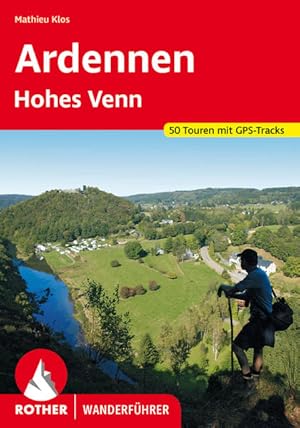 Ardennen - Hohes Venn. 50 Touren. Mit GPS-Tracks