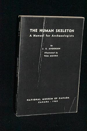 Immagine del venditore per The Human Skeleton: A Manua for Archaeologists venduto da Books by White/Walnut Valley Books