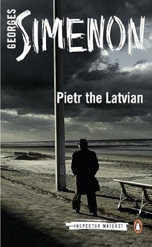 Image du vendeur pour Pietr the Latvian: Inspector Maigret #1 mis en vente par WeBuyBooks 2