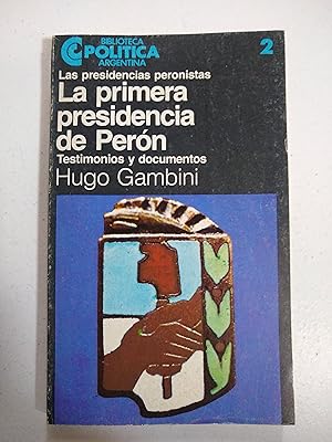 Image du vendeur pour La primera presidencia de Pern mis en vente par SoferBooks