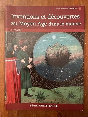 Bild des Verkufers fr Inventions et dcouvertes au Moyen Age dans le monde zum Verkauf von Librairie des Possibles