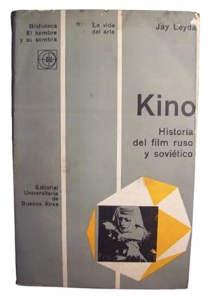 Kino - Historia Del Film Ruso Y Soviético