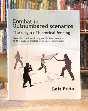 Combat in Outnumbered scenarios: The origin of historical fencing