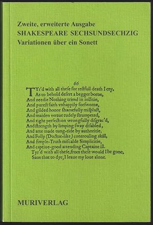 Bild des Verkufers fr Shakespeare Sechsundsechzig. Variationen ber ein Sonett. 2., erweiterte Ausgabe. zum Verkauf von Antiquariat Dennis R. Plummer