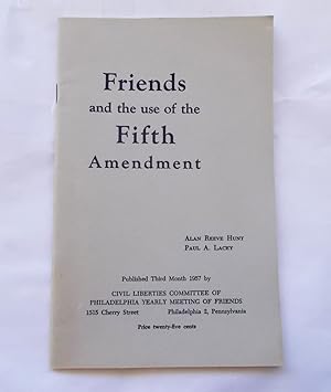 Imagen del vendedor de Friends and the Use of the Fifth Amendment a la venta por Bloomsbury Books