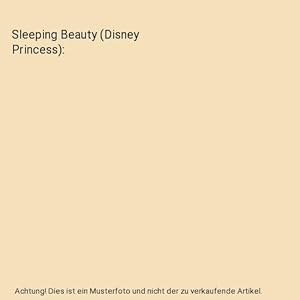 Bild des Verkufers fr Sleeping Beauty (Disney Princess) zum Verkauf von Buchpark