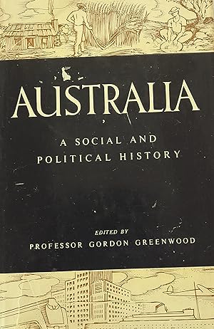 Bild des Verkufers fr Australia: A Social And Political History. zum Verkauf von Banfield House Booksellers