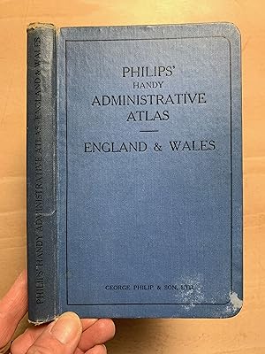 Philips' Handy Administrative Atlas Of England & Wales