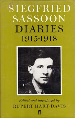 Immagine del venditore per Siegfried Sassoon Diaries. 3 Volumes. (1915-1918; 1920-1922; 1923-1925). Ed. & introd. by Rupert Hart-Davis. venduto da Berkelouw Rare Books