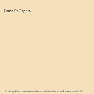 Seller image for Dama En Espera for sale by Buchpark