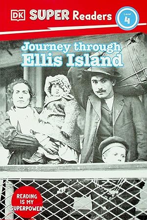 Imagen del vendedor de Journey Through Ellis Island (DK Super Readers) a la venta por Adventures Underground
