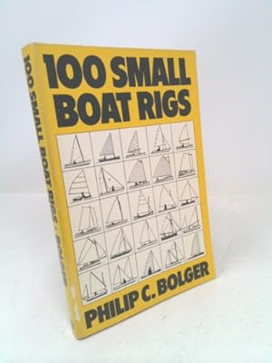 Immagine del venditore per 100 Small Boat Rigs venduto da ThriftBooksVintage