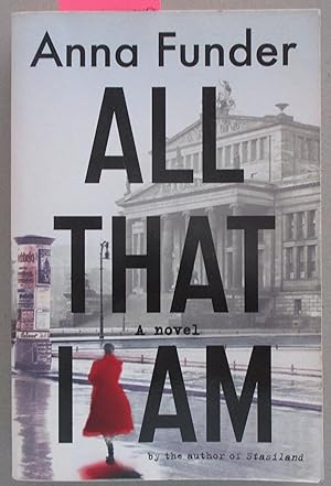 Seller image for All That I Am for sale by Reading Habit