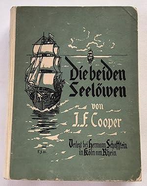 Die beiden Seelöwen. Für Knaben und Mädchen vom 13. Jahre an bearbeitet von Wilhelm Spohr. Ill. v...