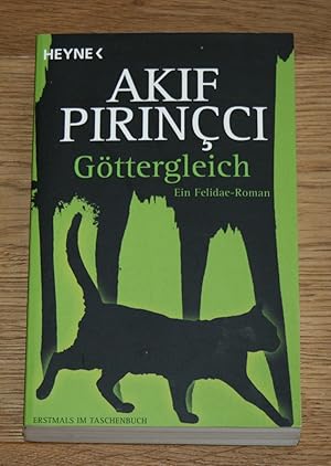 Seller image for Gttergleich. Ein Felidae-Roman. for sale by Antiquariat Gallenberger