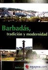 Seller image for Barbads, tradicin y modernidad for sale by AG Library