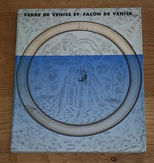 Verre de Venise et facon de Venise. Catalogue des collections du Mus e Ariana, Volume 2.